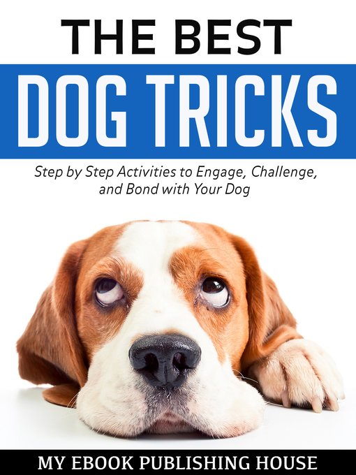 Title details for The Best Dog Tricks by My Ebook Publishing House - Available